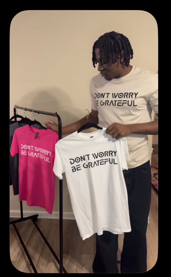 Don't Worry, Be Grateful